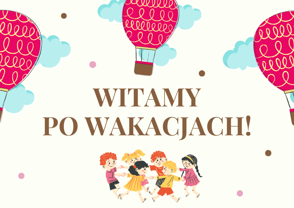 witamy po wakacjach